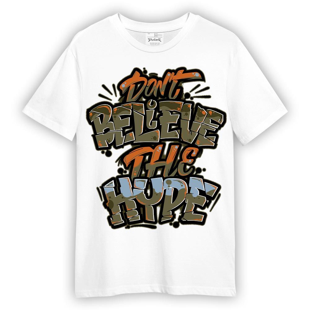 Shirt To Match Olive 5s T-- Hyperbole Graphic T-Shirt Unisex