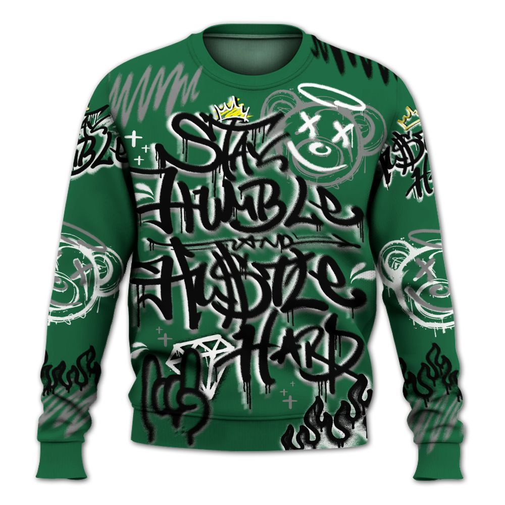 Sweatshirt To Match High Gorge Green 1s - Humble Drip Streetwear Graffity All Over Print