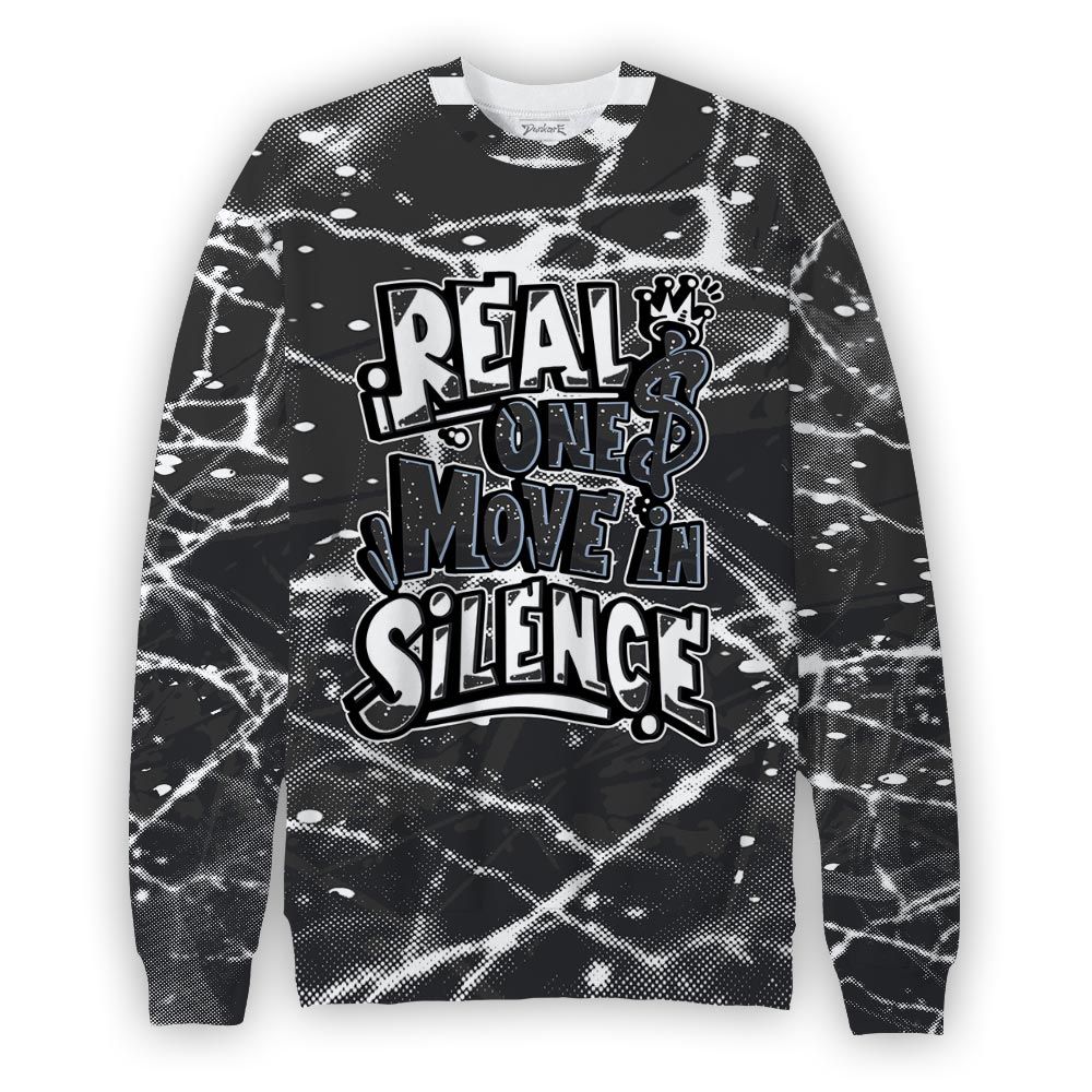 Sweatshirt To Match Reverse Black White 6s Sweatshirt - Ones Move In Silence Graphic Profound Sweatshirt Unisex