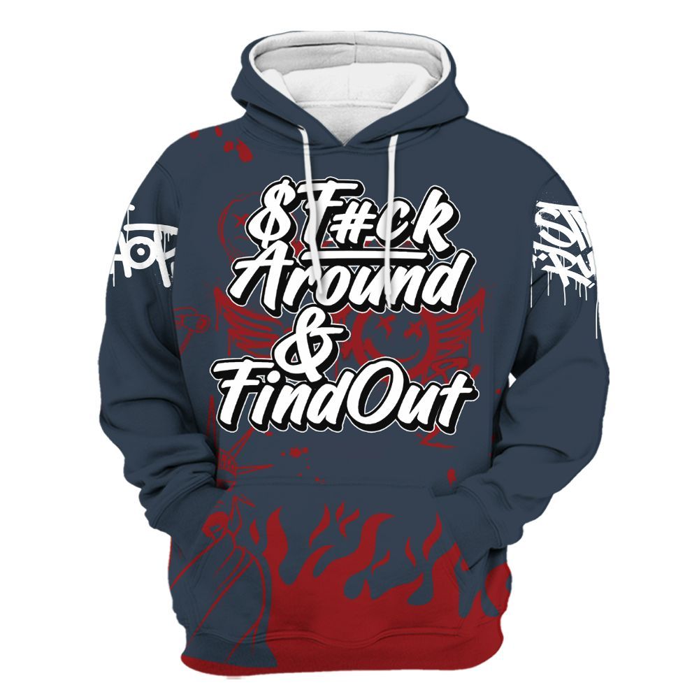 Hoodie To Match Retro Olympic 6s - Graphic Fck Around Find Out All Over Print