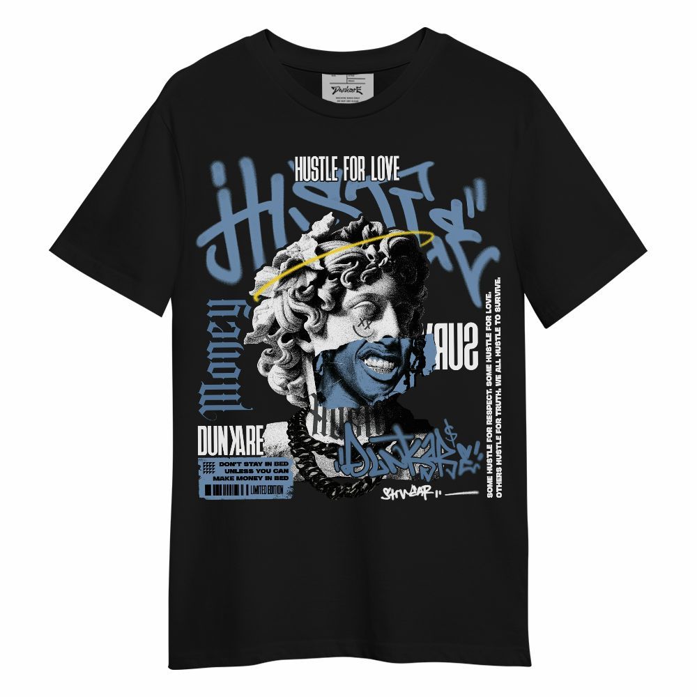 Shirt To Match University Blue 4s - Hustles Streetwear Unisex Shirt