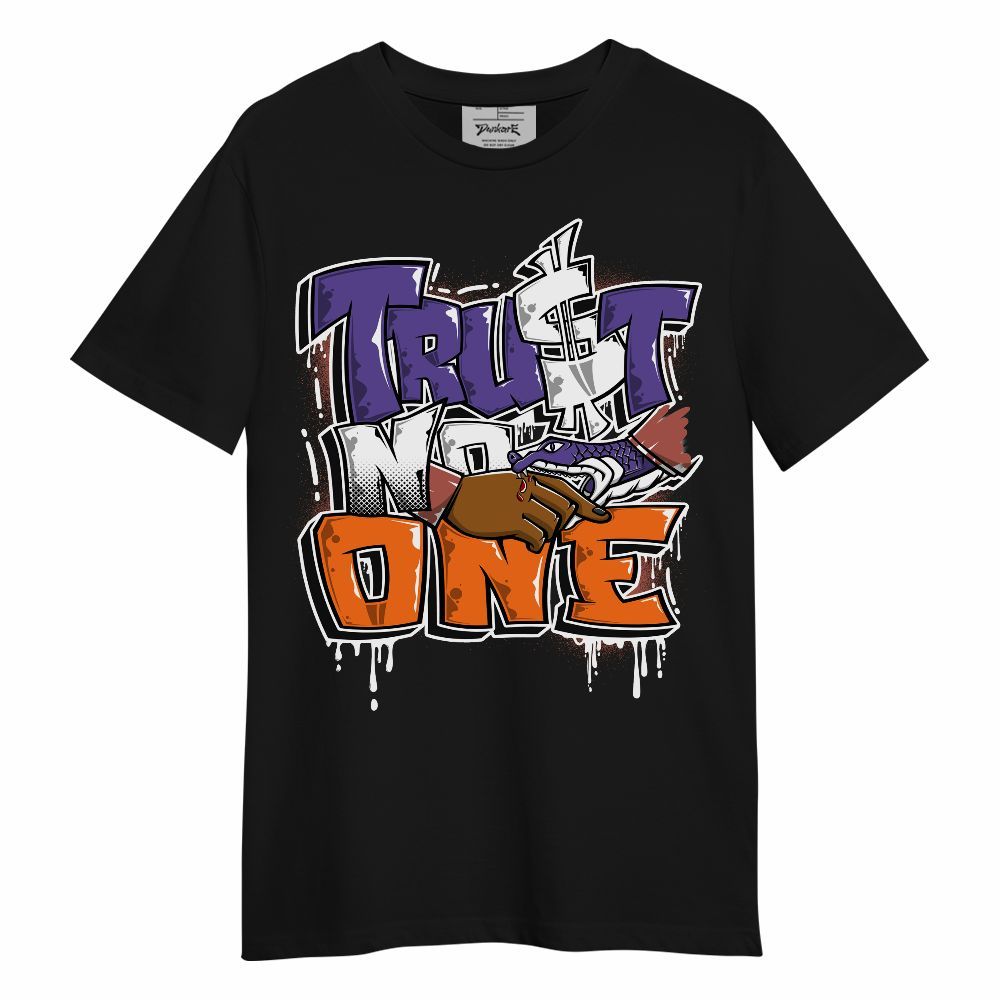 Shirt To Match Air Max Waffle SP Voltage Purple - Trust No One Drip Streetwear Unisex Shirt