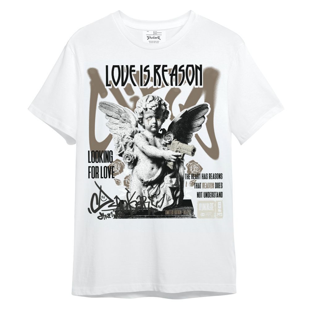 Shirt To Match Low OG Dark Mocha 1s - Love Is Reason Unisex Shirt