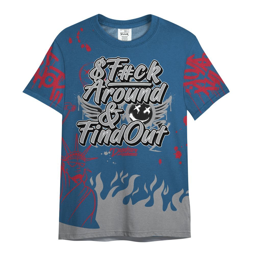 Shirt To Match Rare Air 3s - Graphic Fck Around Find Out All Over Print