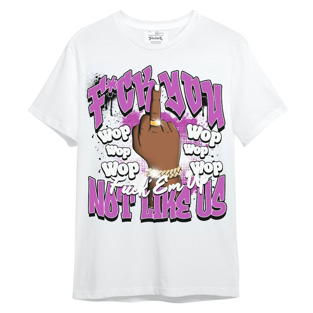 Shirt To Match Hyper Violet 4s - Dont Like Us Retro Unisex Shirt