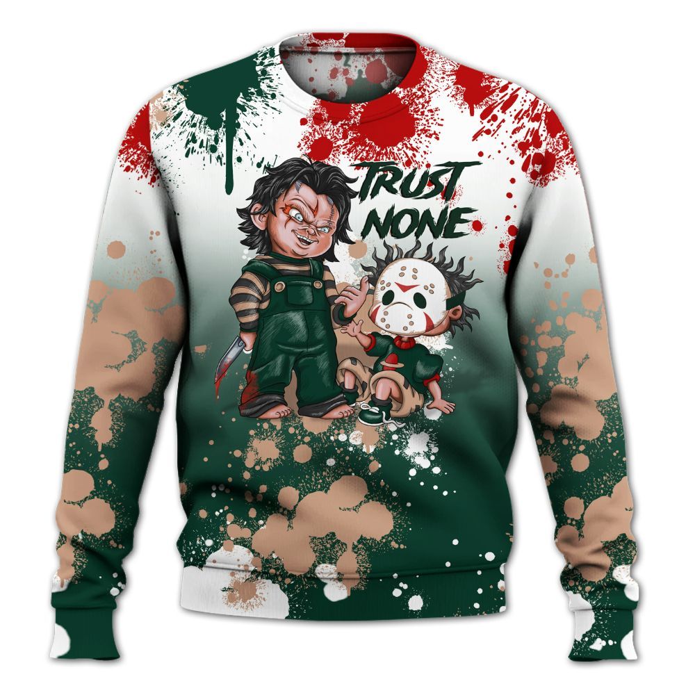 Sweatshirt To Match Bin 23 8s - Trust No One Scary All Over Print