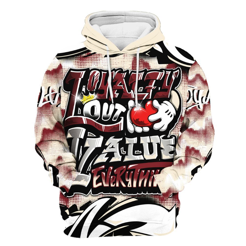 Hoodie To Match Valentine's Day 2026 4s - Loyalty Out Value Graffiti All Over Print