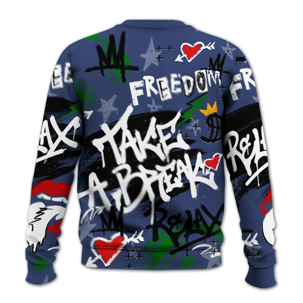 Sweatshirt To Match Midnight Navy 13s - Take Break Freedom Graffiti Streetwear All Over Print