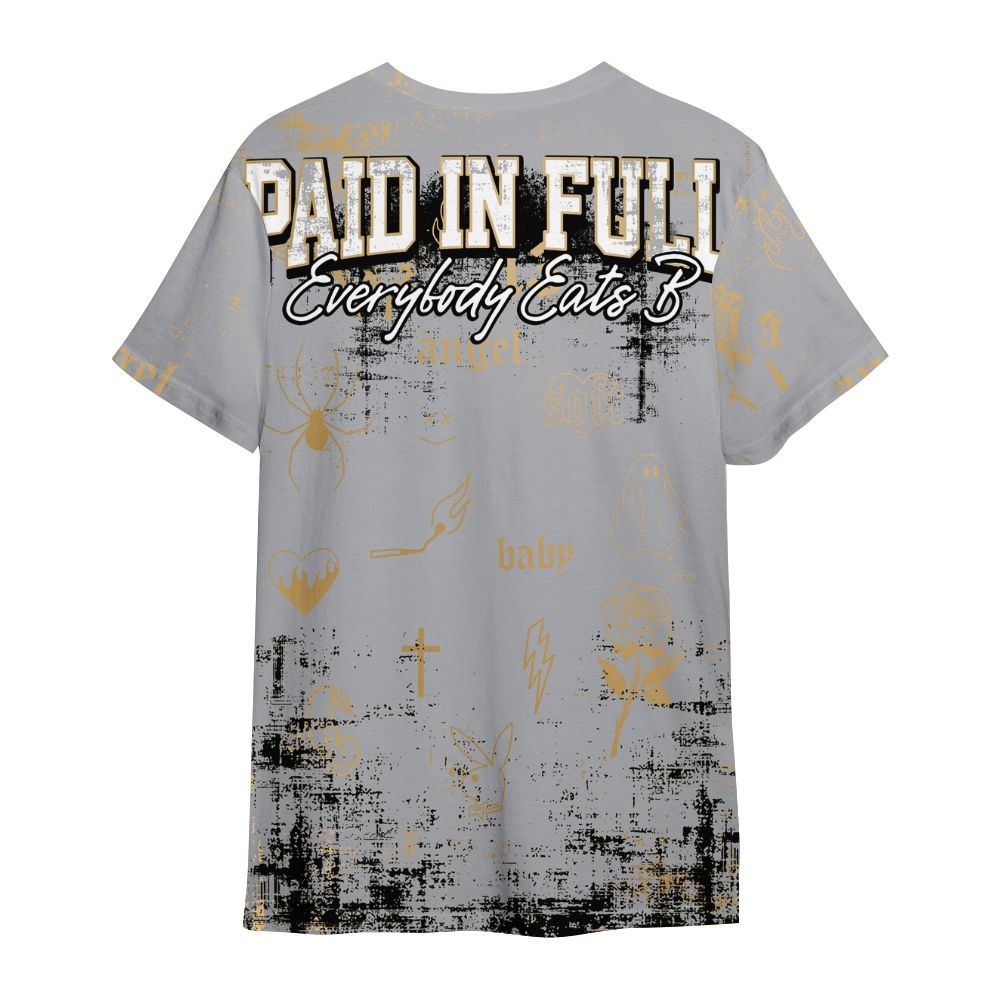 Shirt To Match Retro High OG Cool Grey 1s - Paid In Full Money All Over Print