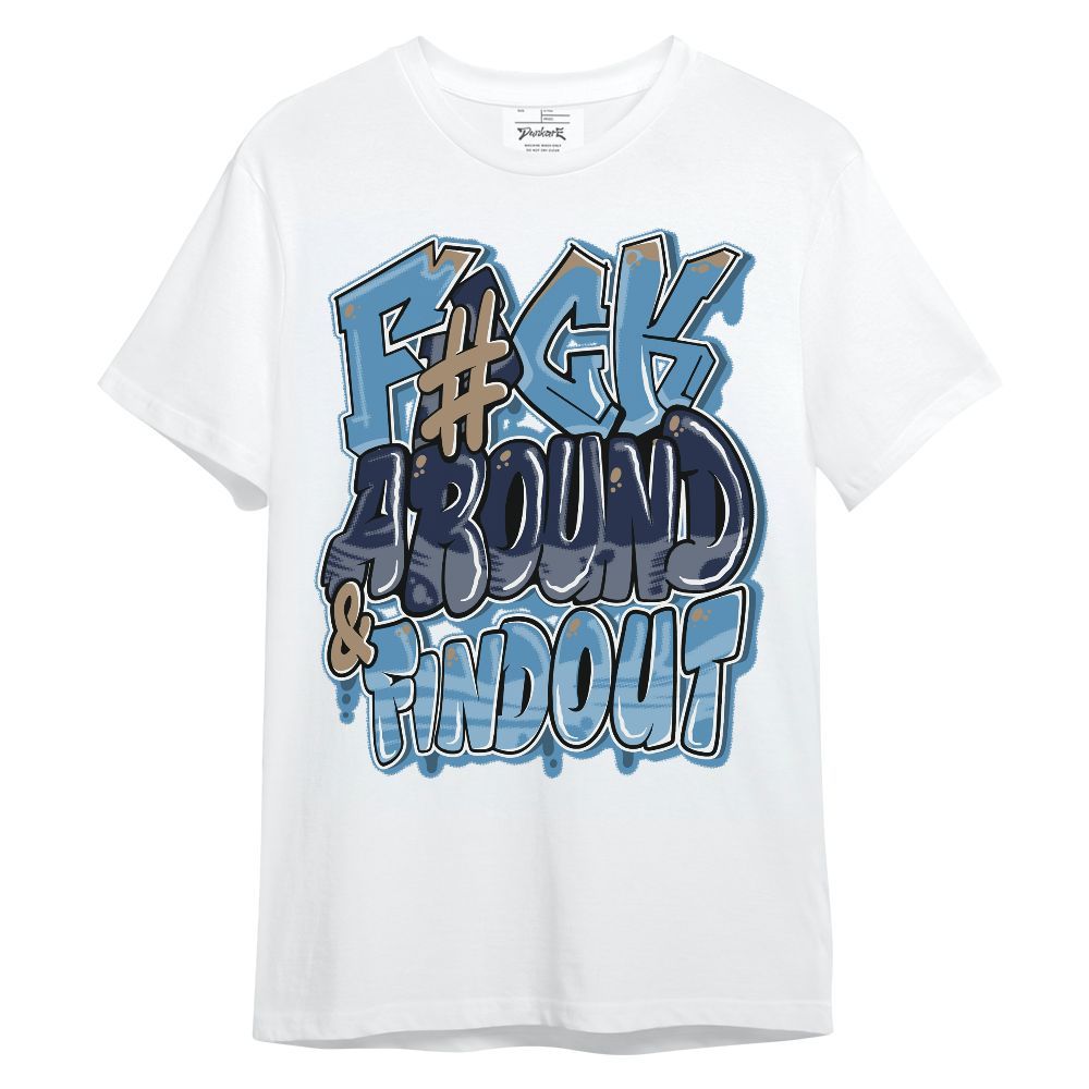 Shirt To Match Air Force 1 Stash - F Around Find Out Graphic Unisex Shirt
