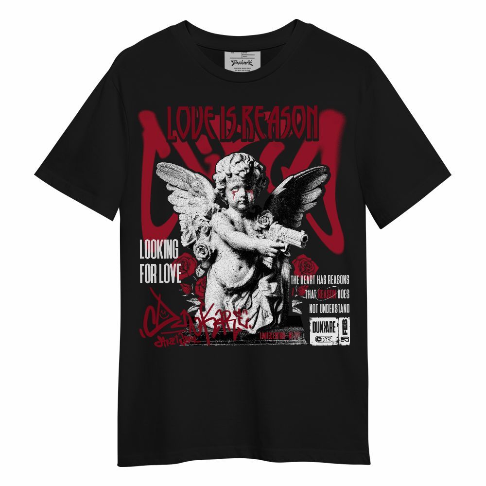 Shirt To Match High OG Black Toe Reimagined 1s - Love Is Reason Unisex Shirt