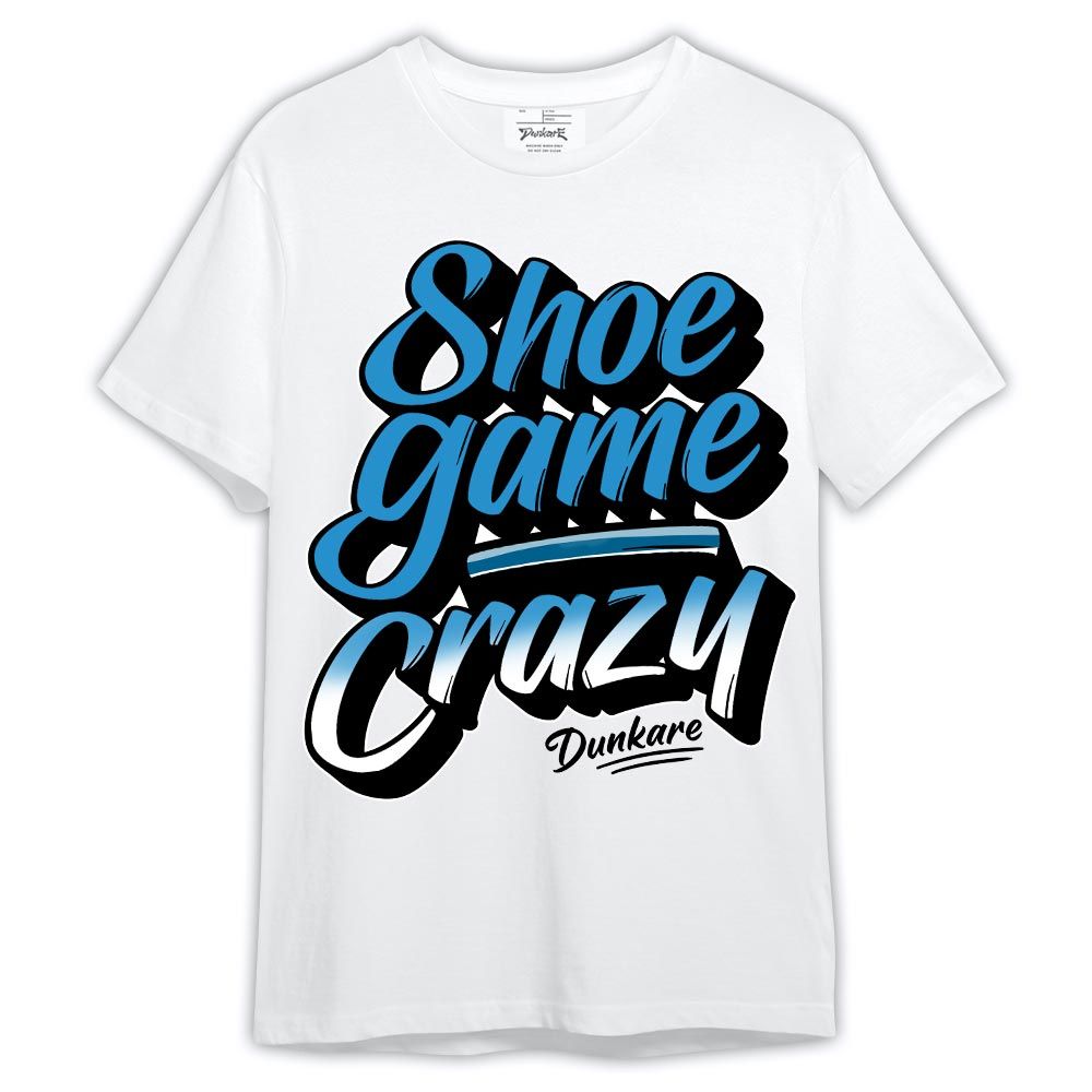 Shirt To Match Powder Blue 9s - Shoe Game Crazy Graphic Shirt Outfit