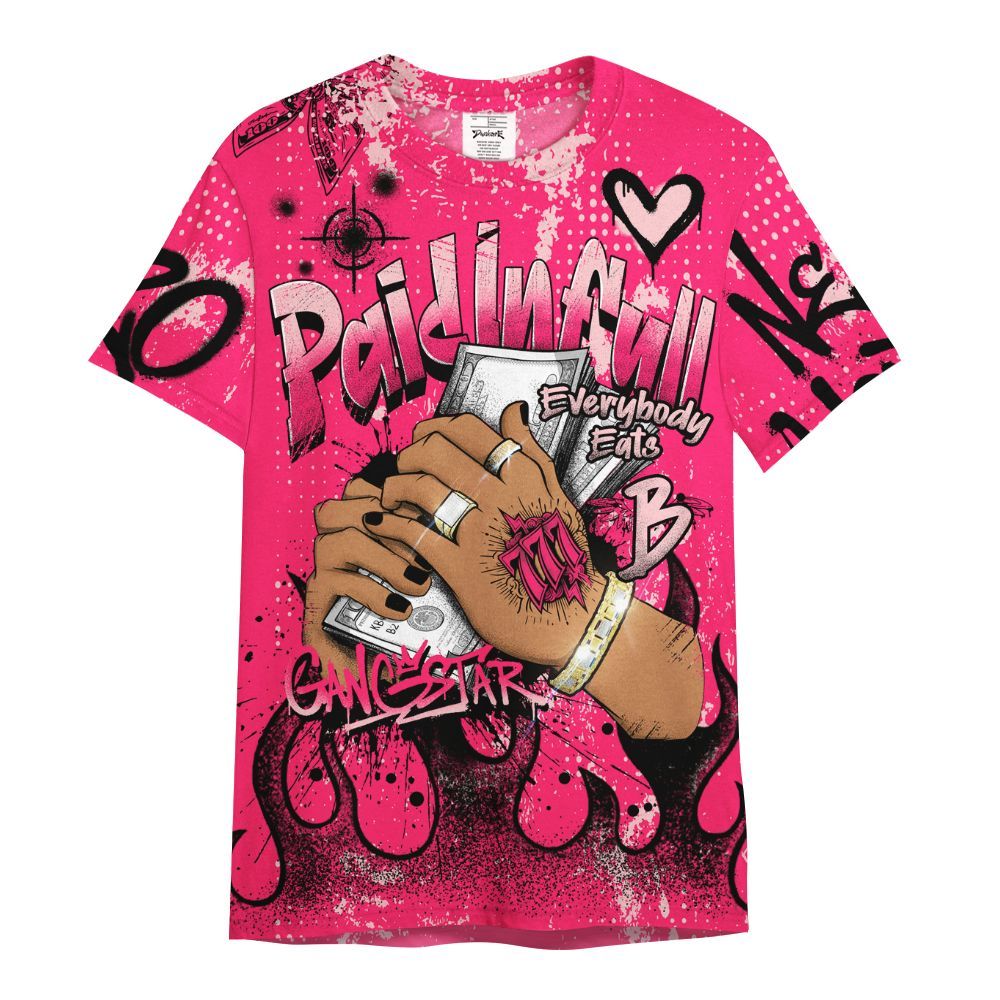 Shirt To Match A'One Hyper Pink Shirt, Lucky Money Paid In Full Graffiti All Over Print