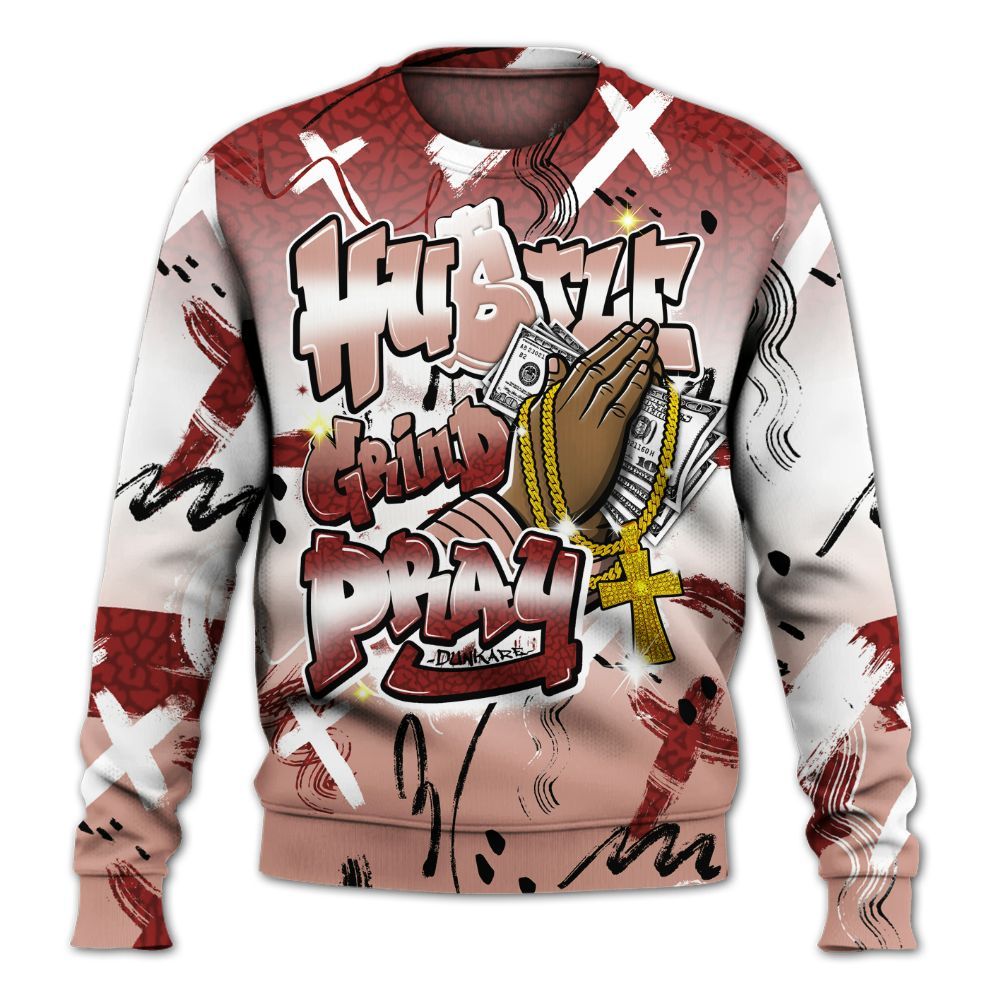 Sweatshirt To Match Valentines Day 3s - Money Hustle Grind Pray All Over Print