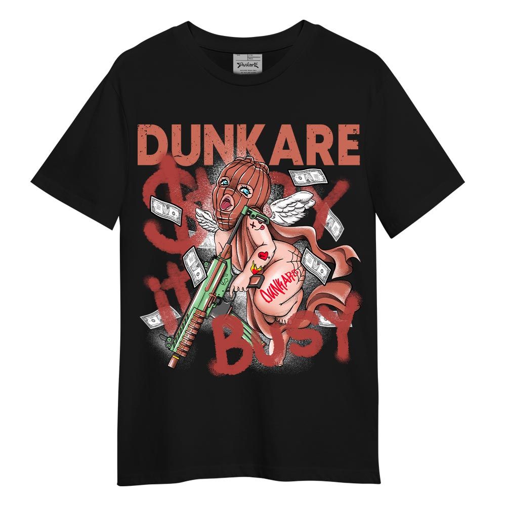 Shirt To Match T-Shirt Stay It Busy, Dune Red 13s T-Shirt To Match Sneaker Dune Red 13s 2304 NMP