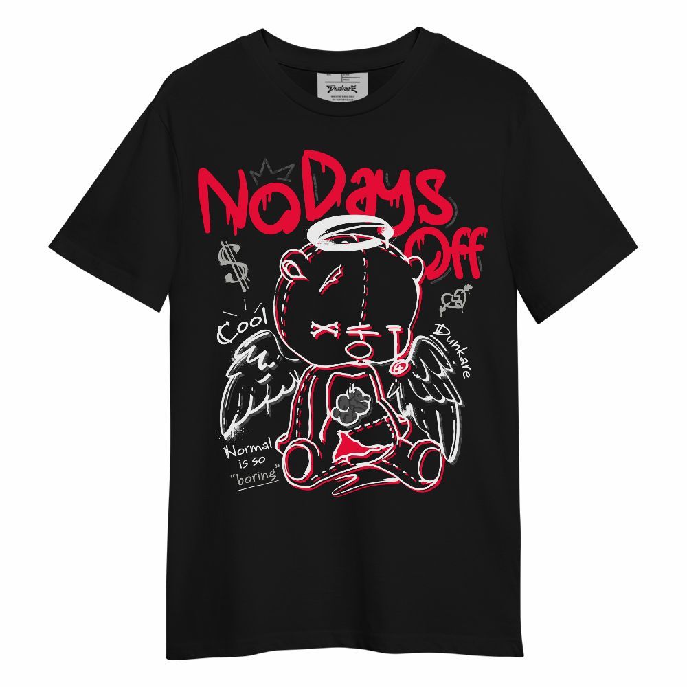 Shirt To Match Retro Fire Red 3s - No Days Off Unisex Shirt