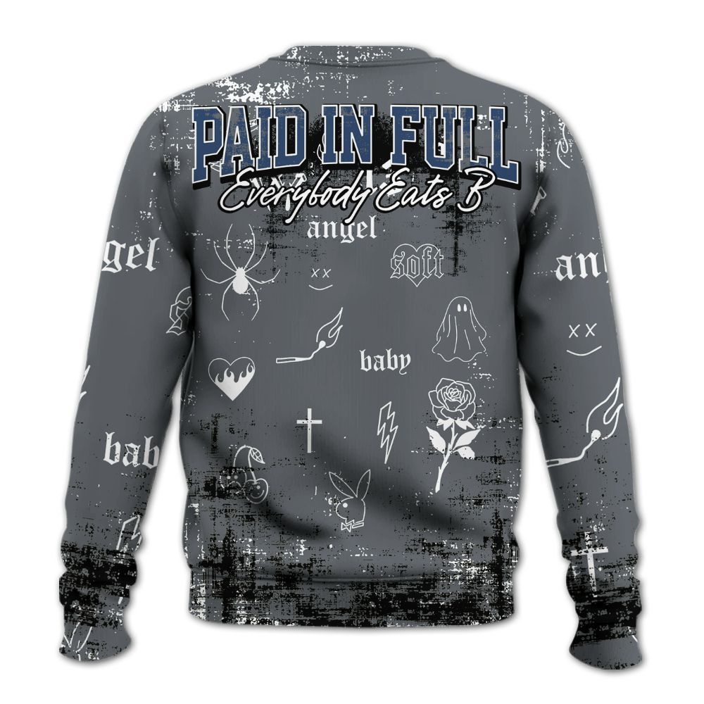 Sweatshirt To Match Flint Grey 9s - Paid In Full Money All Over Print