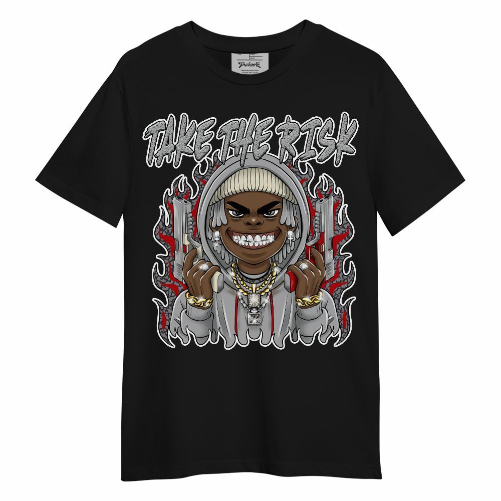 Shirt To Match Cement Grey 3s - Take The Risk Unisex Shirt