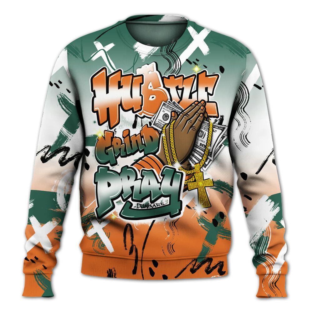 Sweatshirt To Match Dunk Low Ceramic - Money Hustle Grind Pray All Over Print
