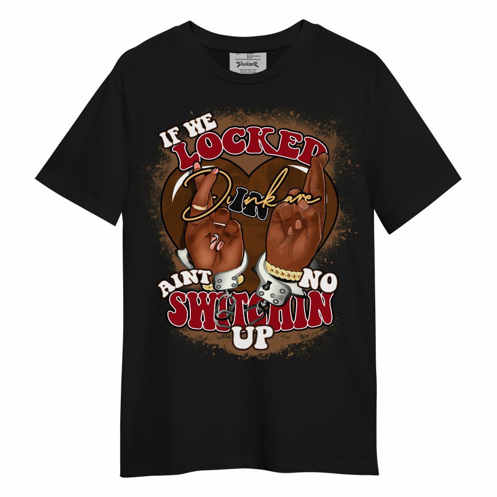 Shirt To Match Archaeo Brown 5s - If We Locked In Unisex Shirt