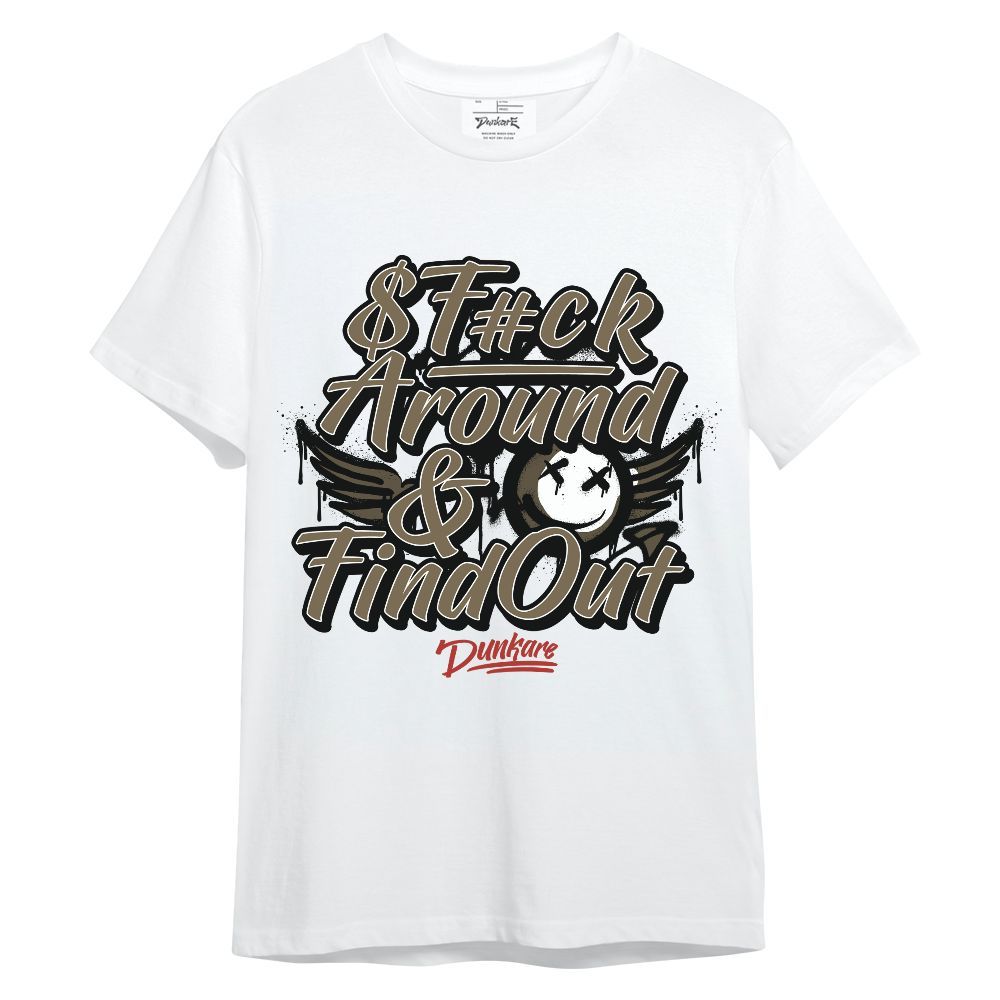 Shirt To Match Olive 9s - Fck Around Find Out Unisex Shirt