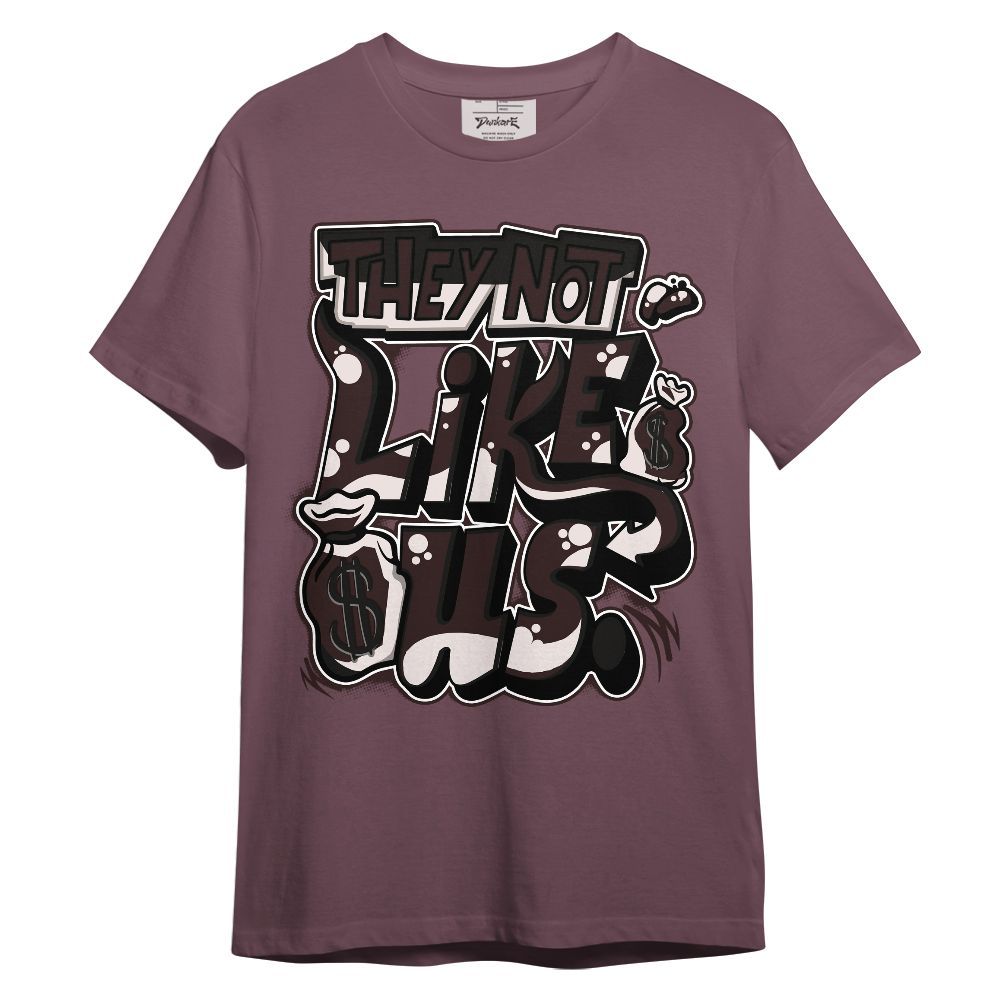 Shirt To Match AMM Air Smokey Mauve 6s - Dislike Us Graphic