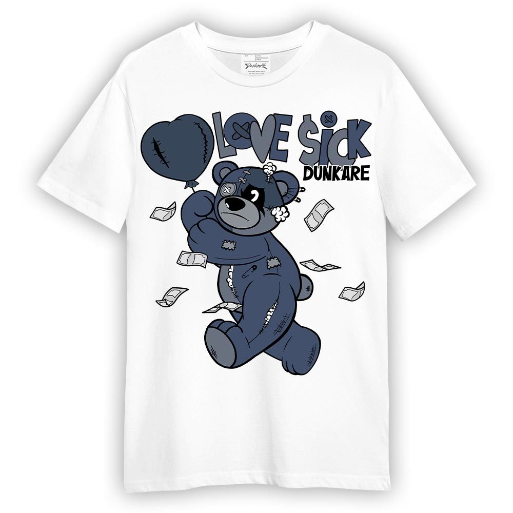 Shirt To Match Low Diffused Blue 11s T-- Loves Sick T-Shirt Unisex