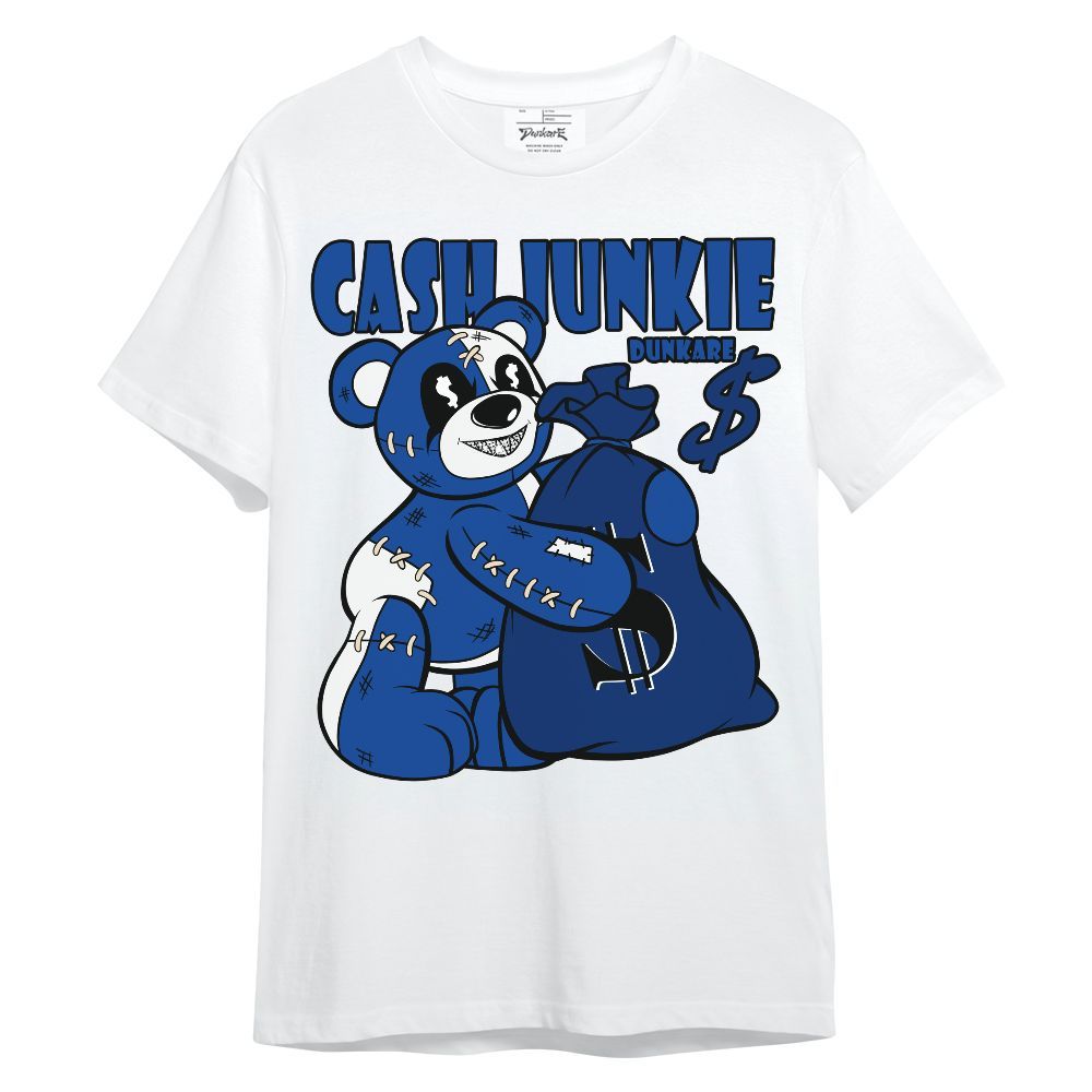 Shirt To Match Low Game Royal 1s - Cashs Junkie Bear Unisex Shirt