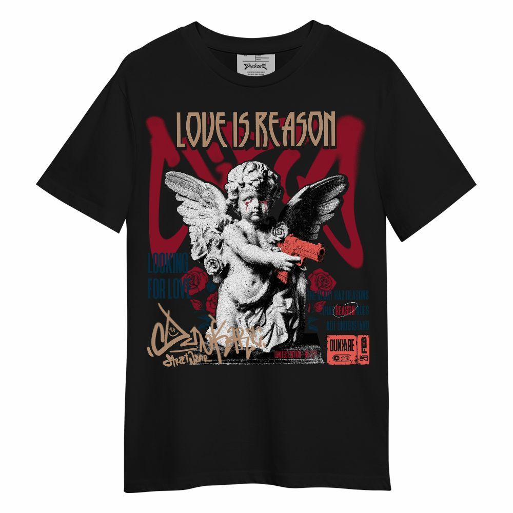 Shirt To Match Mid Multi Color 2022 1s - Love Is Reason Unisex Shirt