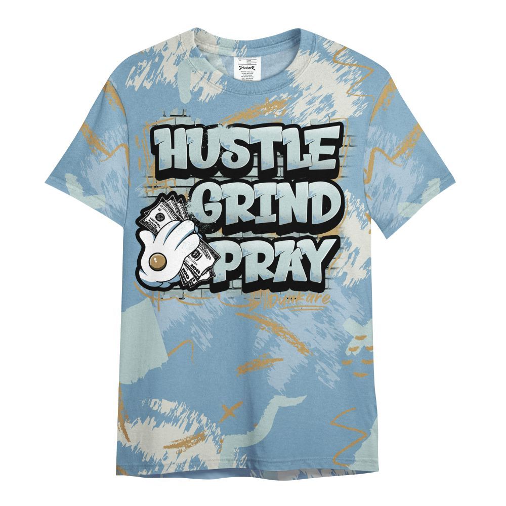 Shirt To Match Denim Worn Blue 2025 4s - Hustle Grind Pray All Over Print