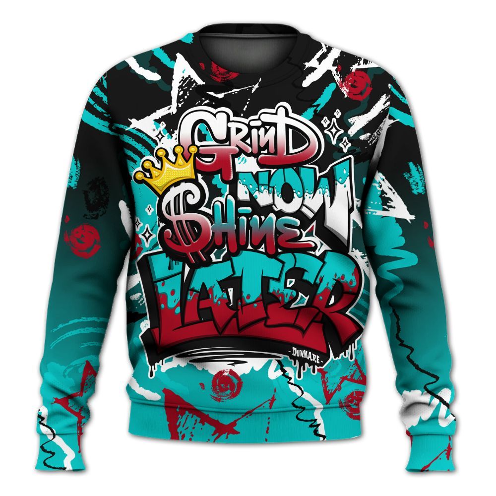 Sweatshirt To Match Air Griffey Max 1 Freshwater - Grind Shine Later Drip All Over Print