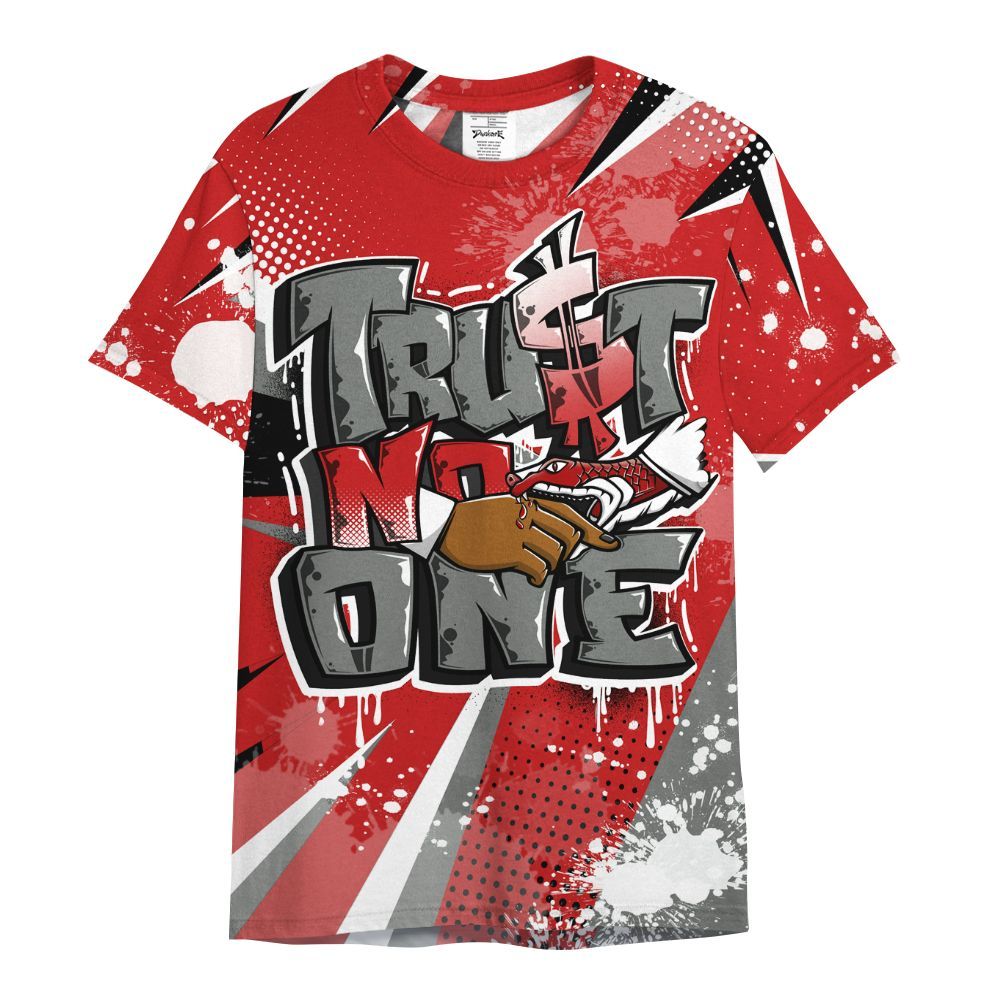 Shirt To Match Bred Reimagined 4s - Poly Trust No One Dripping All Over Print