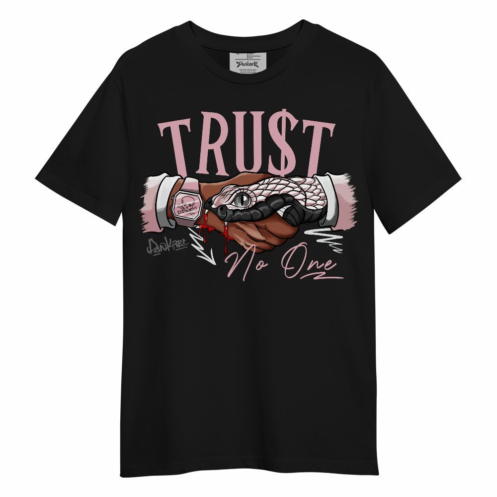 Shirt To Match Air Max DN Pink Foam - Snake Trust No One Unisex Shirt
