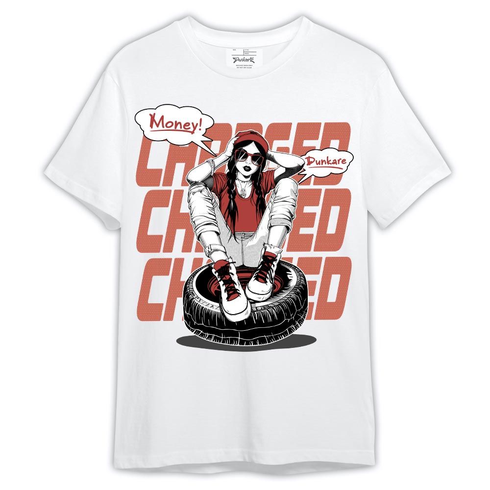 Shirt To Match Shirt Charged, Dune Red 13s T-- To Match Sneaker Dune Red 13s Graphic Tee 2404 LTRP