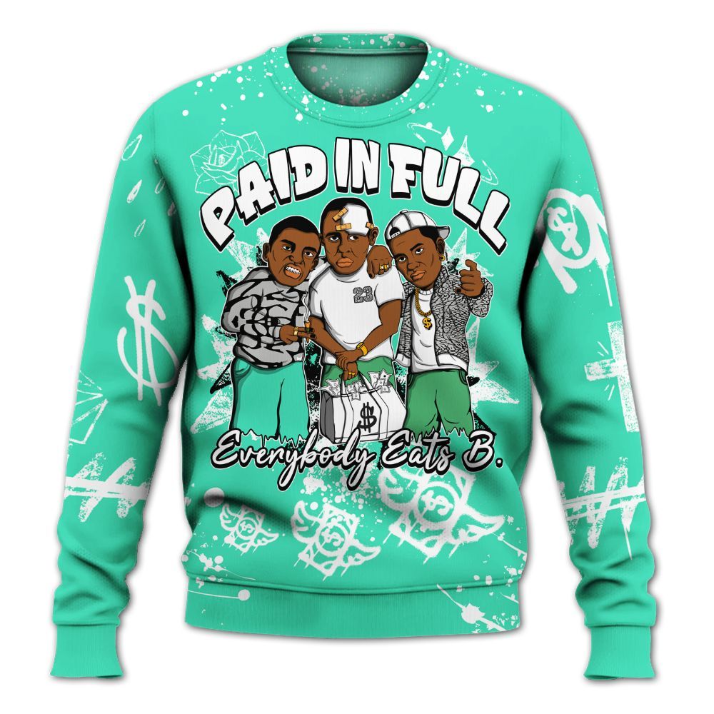 Sweatshirt To Match Black Green Glow 3s - Everybody Paid In Full Crayon All Over Print