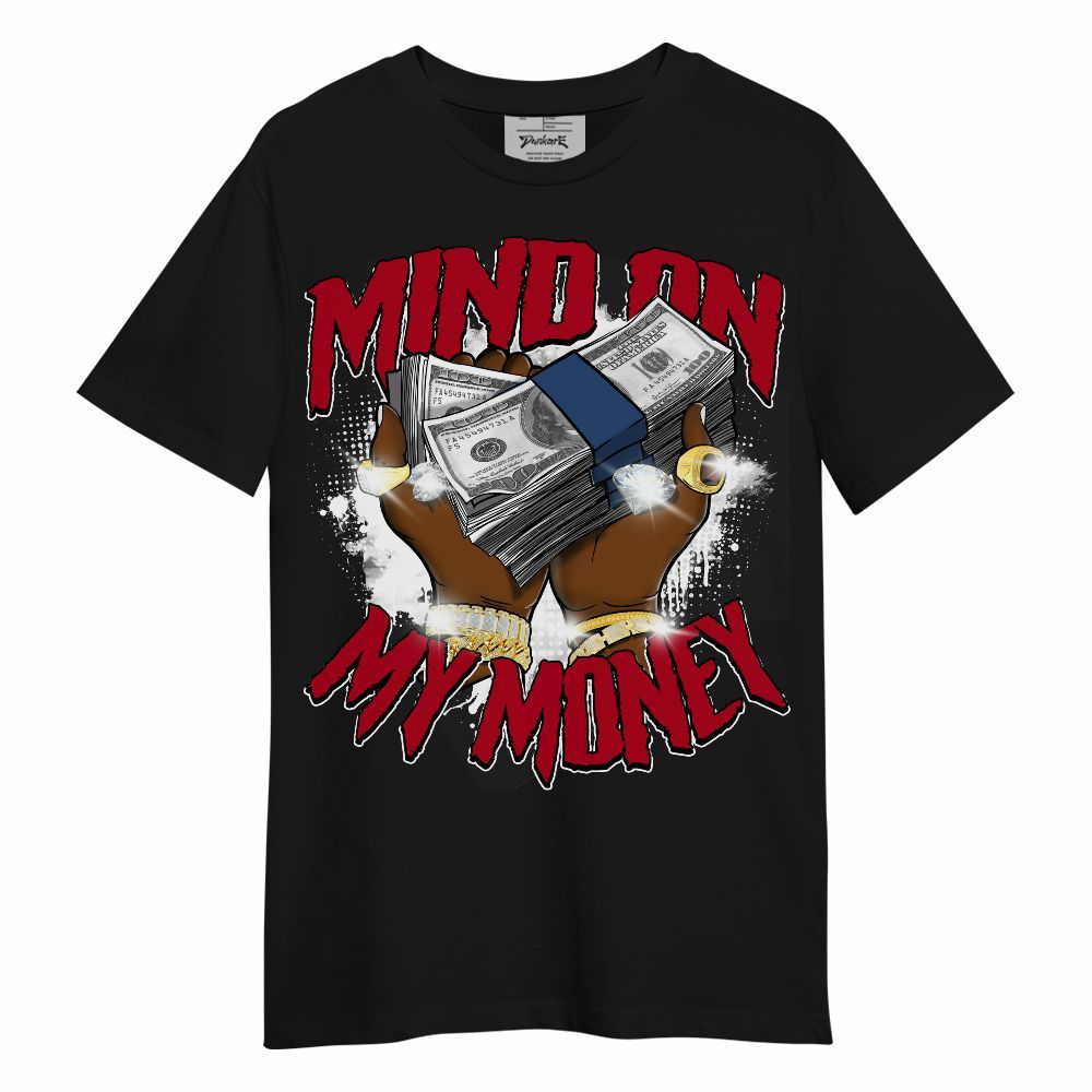 Shirt To Match Air Griffey Max Black Red Navy Blue 1s - Mind On My Money Graphic Unisex Shirt