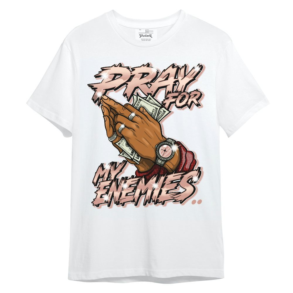 Shirt To Match Valentines Day 3s - Prayed For Enemies Graphic Unisex Shirt