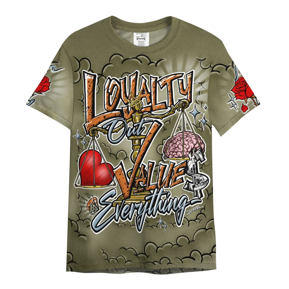 Shirt To Match Olive 5s - Loyalty Wins Everything All Over Print