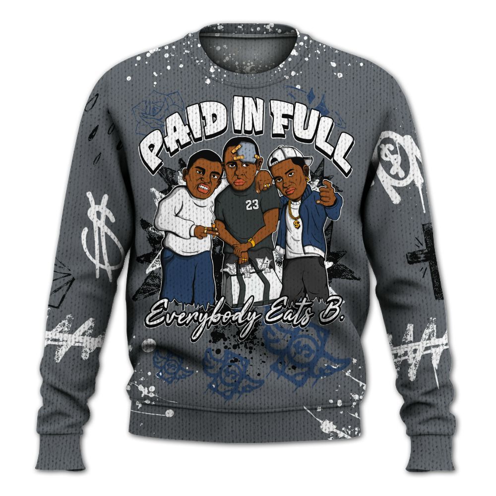Sweater To Match Flint Grey 9s - Everybody Paid In Full Crayon Graphic