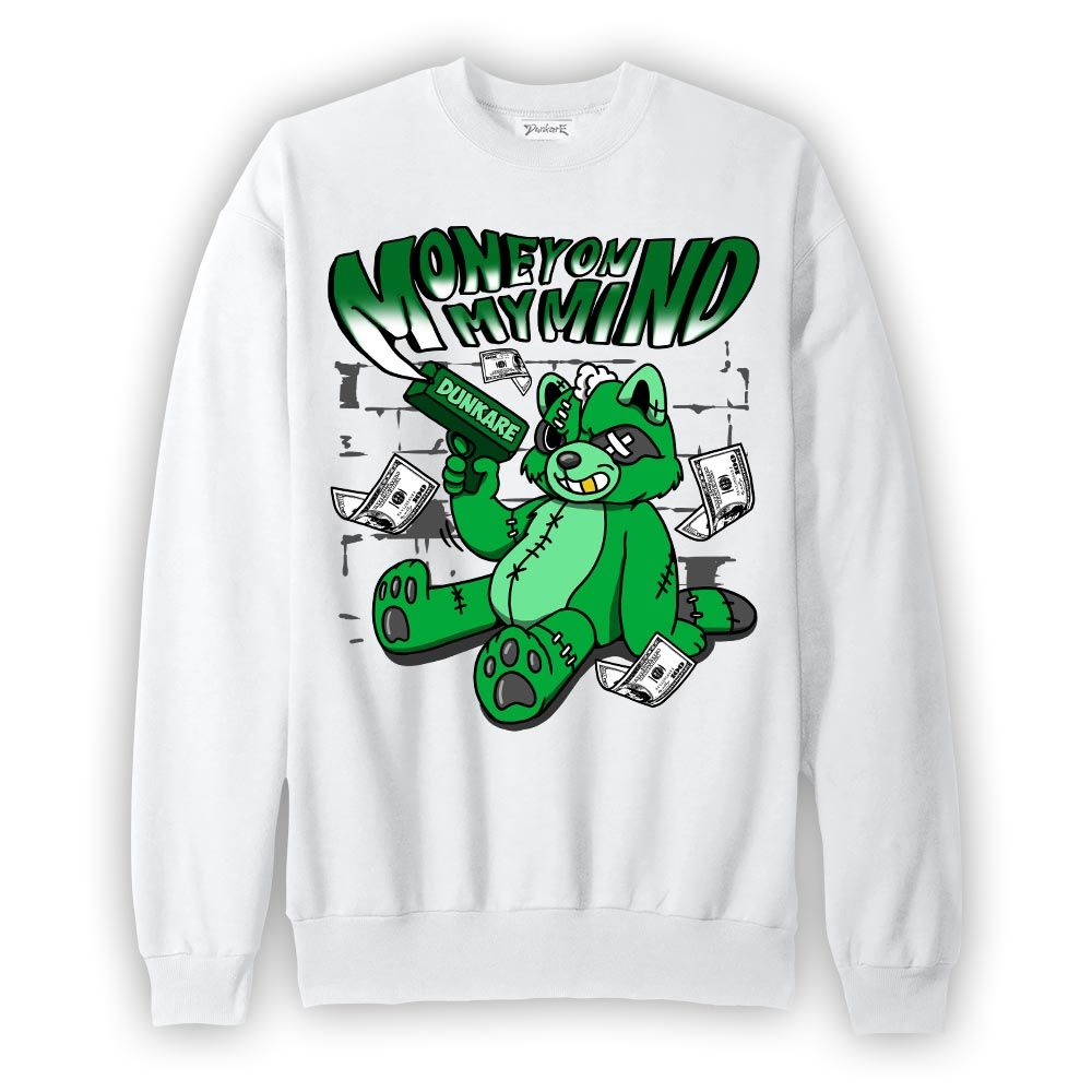 Sweatshirt To match Sweatshirt Money On My Mind Raccoon, Lucky Green 5s Sweatshirt To Match Sneaker 2004 DNY