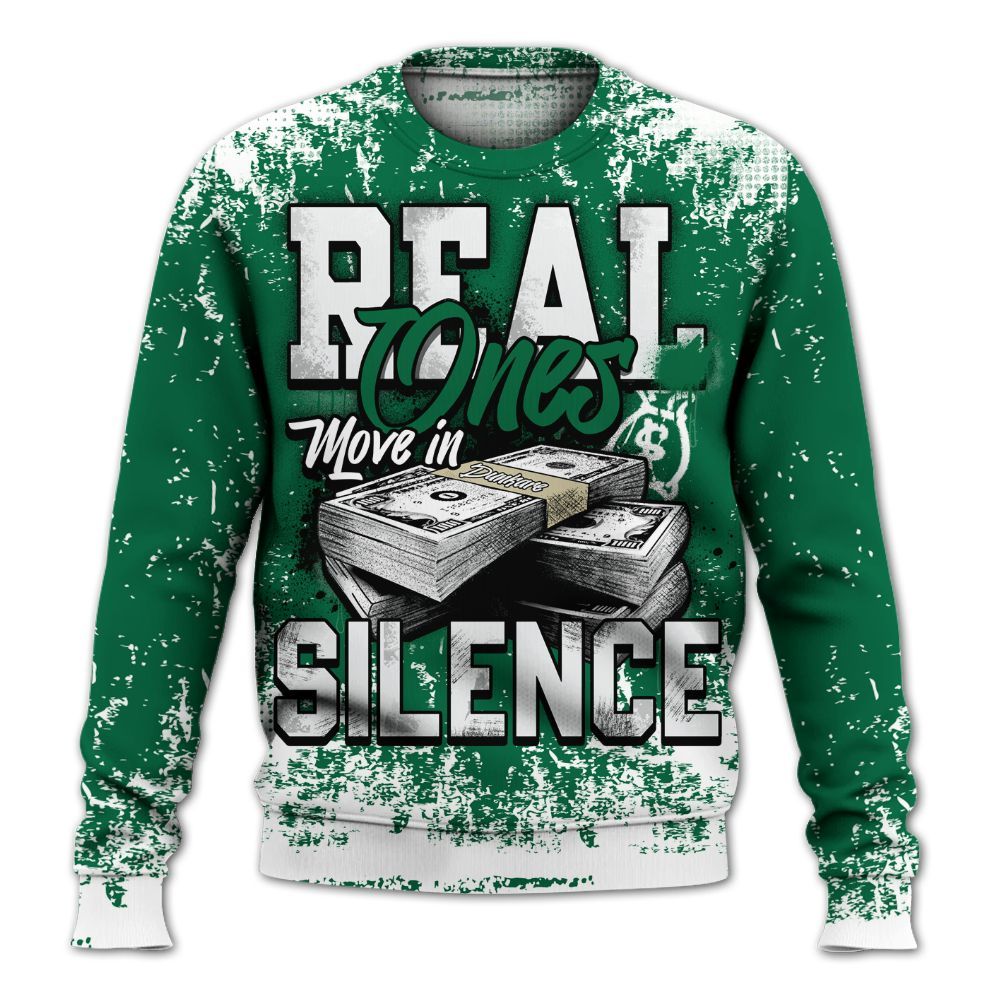 Sweatshirt To Match Pine Green 4s - Move In Silence Money Street Retro All Over Print