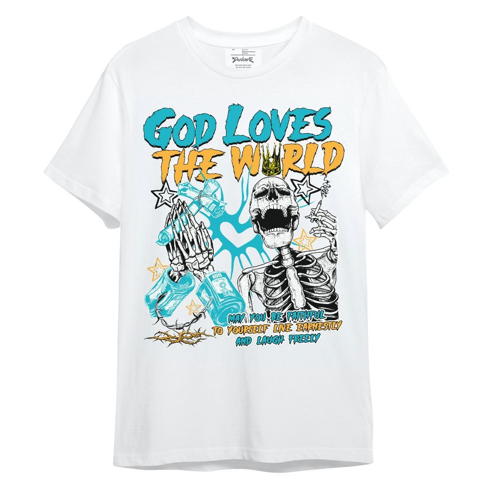 Shirt To Match Retro Aqua 5s - God Loves The World Unisex Shirt