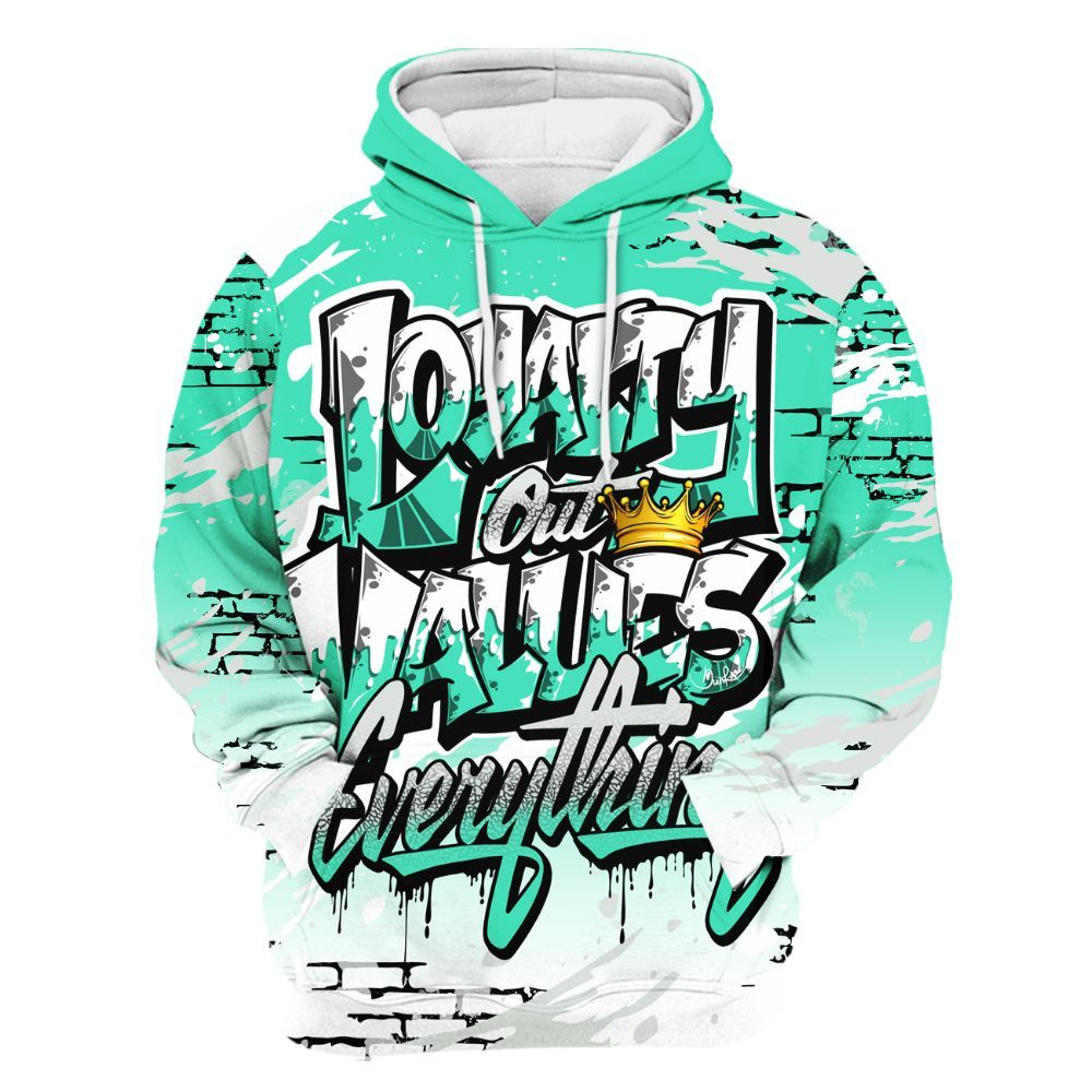 Hoodie To Match Black Green Glow 3s - Values Of Loyalty Drip All Over Print