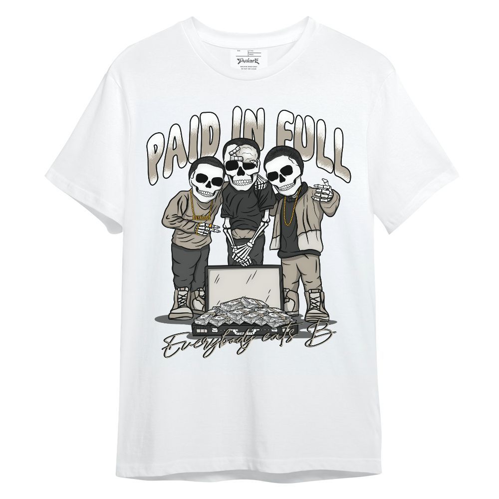 Shirt To Match RM Light Bone 4s - Everybody Paid In Full Unisex Shirt
