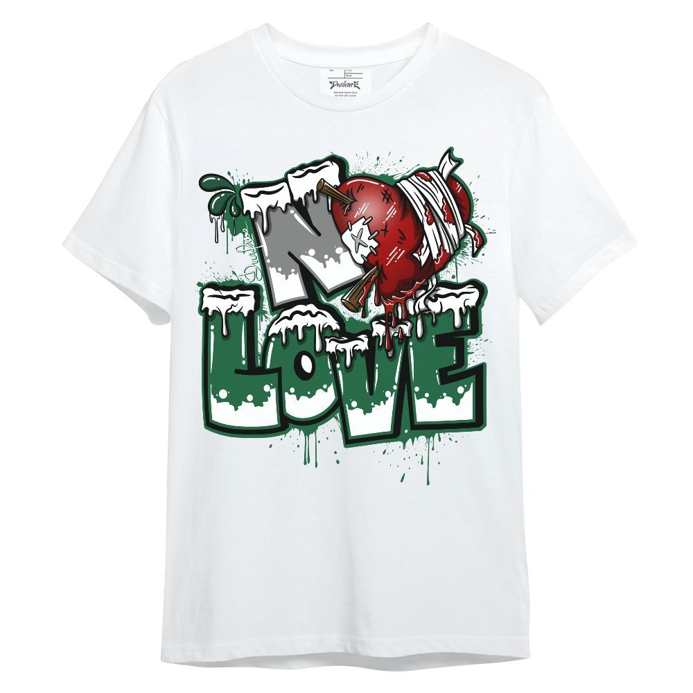 Shirt To Match High Gorge Green 1s - Drip No Love Streetwear Unisex Shirt