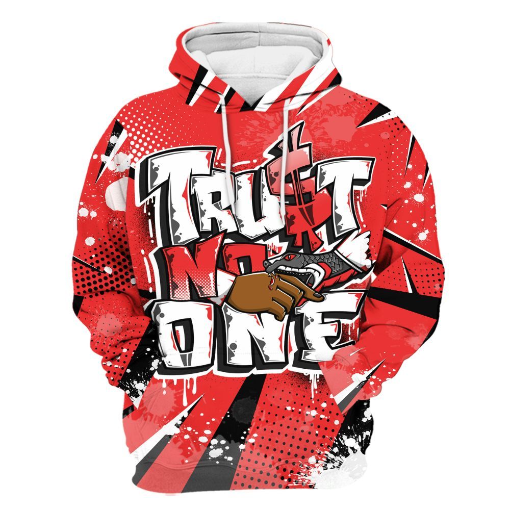 Hoodie To Match Red Thunder 4s - Poly Trust No One Dripping All Over Print