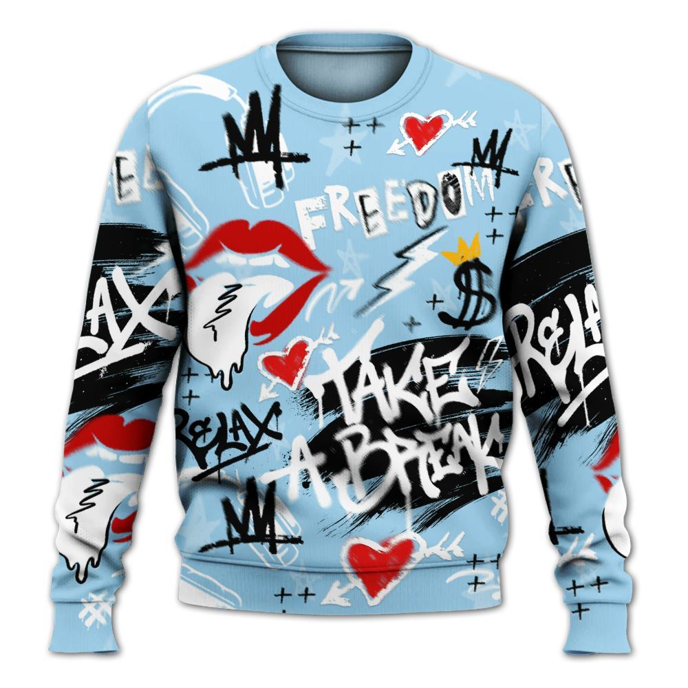 Sweatshirt To Match Legend Blue 11s - Take Break Freedom Graffiti Streetwear All Over Print