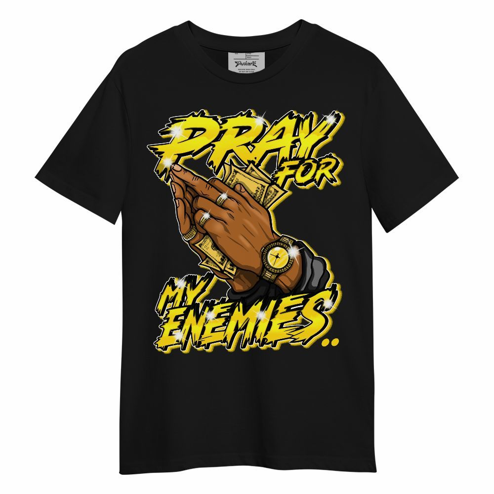 Shirt To Match Retro Thunder 4s - Prayed For Enemies Graphic Unisex Shirt