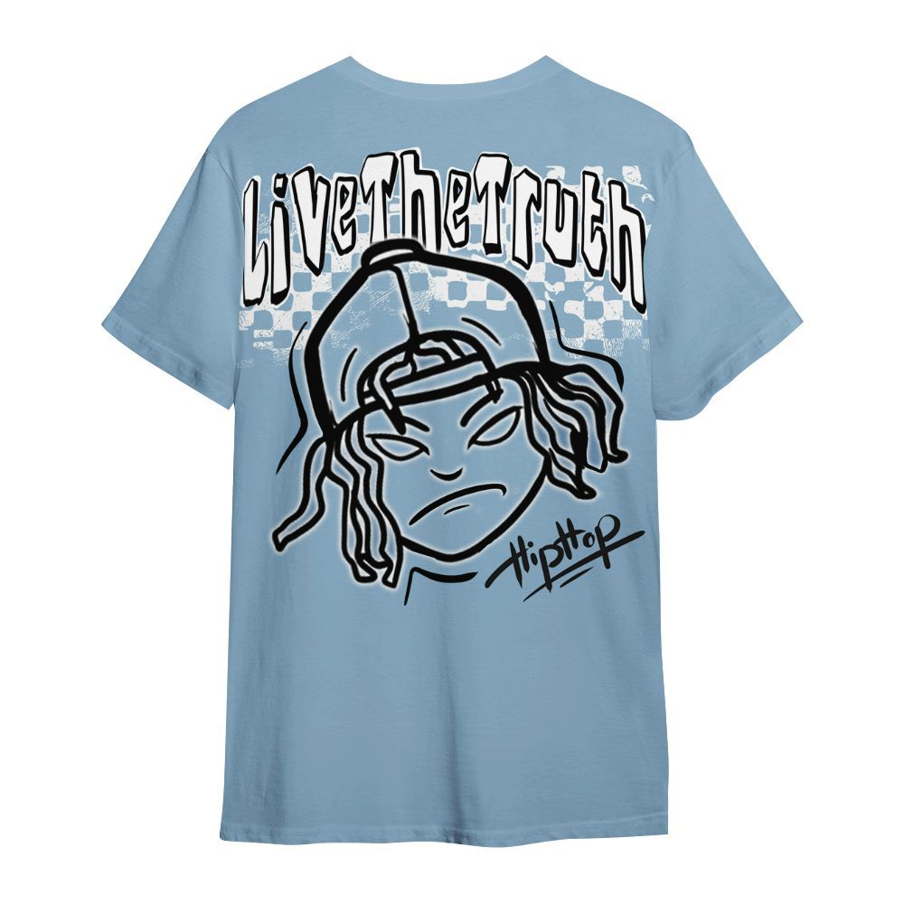 Shirt To Match High University Blue 1s - Feel Life Street Style All Over Print