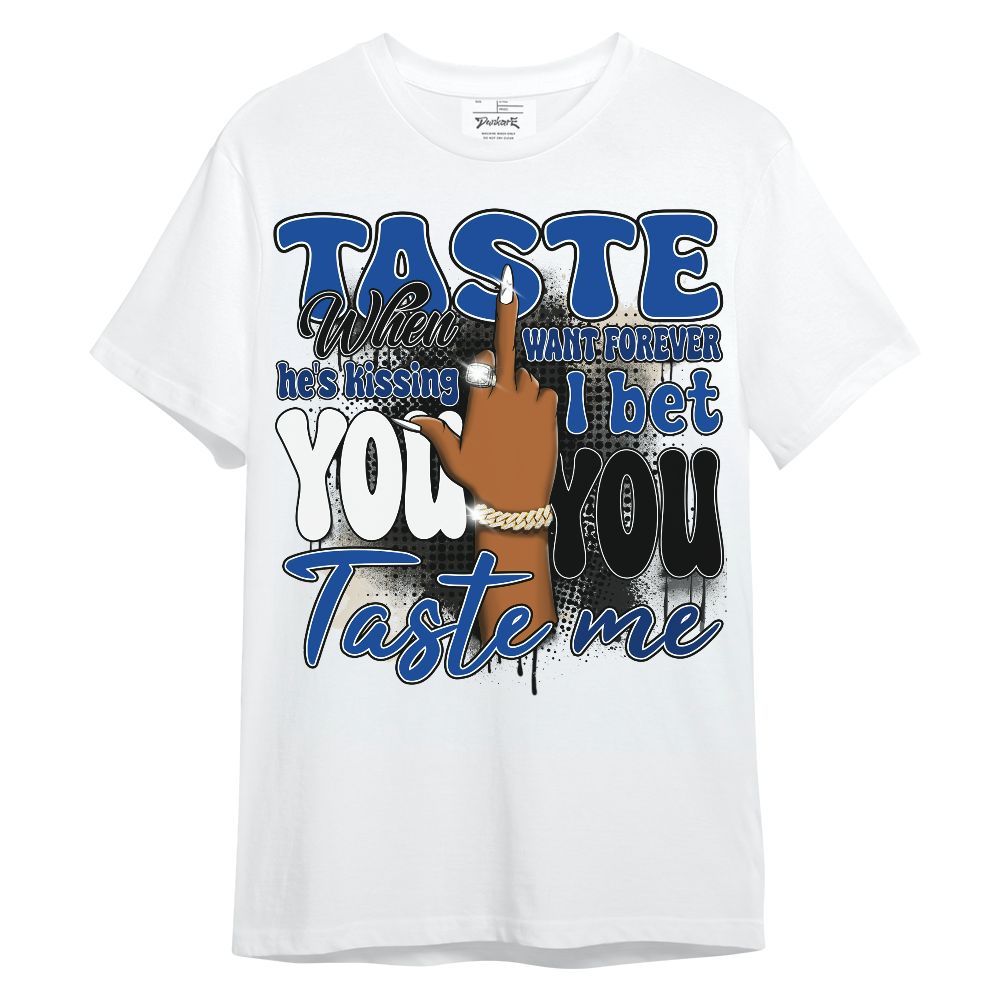 Shirt To Match Low Game Royal 1s - Taste Me Retro Unisex Shirt